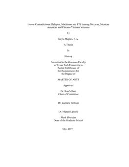 Heroic Contradictions: Religion, Machismo and PTS Among Mexican, Mexican American and Chicano Vietnam Veterans by Kayla Maples