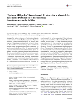 Quinone Millipedes^ Reconsidered: Evidence for a Mosaic-Like Taxonomic Distribution of Phenol-Based Secretions Across the Julidae