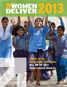 Report on the Third Global Conference May 28–30, 2013 Kuala Lumpur, Malaysia