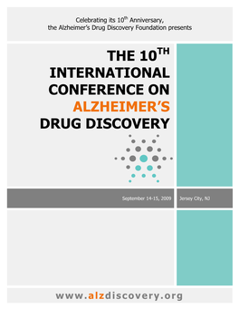 International Conference on Alzheimer’S Drug Discovery