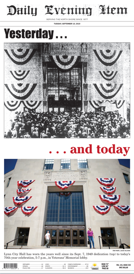 Lynn City Hall Has Worn the Years Well Since Its Sept. 7, 1949 Dedication (Top) to Today’S 70Th-Year Celebration, 5-7 P.M., in Veterans’ Memorial Lobby