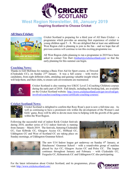 West Region Newsletter, 86, January 2019 Inspiring Scotland to Choose Cricket