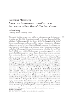 Colonial Memories: Anxieties, Environment and Cultural Encounter in Paul Green’S the Lost Colony I-Chun Wang Kaohsiung Medical University, Taiwan