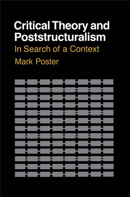 Critical Theory and Poststructuralism by the SAME AUTHOR