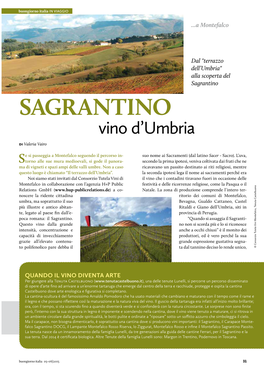 Sagrantino Sagrantino Tra Le Tante Speciali- Tà Del Ristorante C’È La Tagliata Di Carne Vino D’Umbria Di Valeria Vairo Siede a Mangiare Passano Al Massimo 4 Minuti