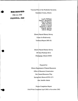 Vascular Flo a of the Pembroke Savannas, K Akee County, Illinois Loy R. Phillippe Daniel T. Busemeyer Paul B. Marcum Mary Ann Fe