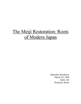 The Meiji Restoration: the Roots of Modern Japan