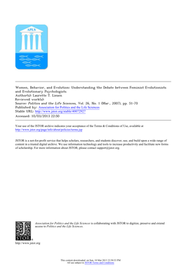 Women, Behavior, and Evolution: Understanding the Debate Between Feminist Evolutionists and Evolutionary Psychologists Author(S): Laurette T