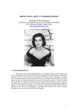 Irene Papas, Arte Y Cosmopolitismo”