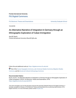 An Alternative Narrative of Integration in Germany Through an Ethnographic Exploration of Cuban Immigration