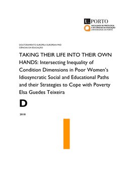 TAKING THEIR LIFE INTO THEIR OWN HANDS: Intersecting Inequality of Condition Dimensions in Poor Women's Idiosyncratic Social A