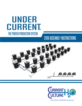 2019 ASSEMBLY INSTRUCTIONS UNDER CURRENT® THANK YOU! Thank You for Purchasing Your Under Current® System