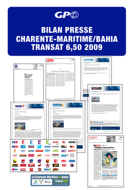 Bilan Presse Charente-Maritime/Bahia Transat 6,50 2009