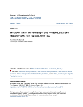 The Founding of Belo Horizonte, Brazil and Modernity in the First Republic, 1889-1897