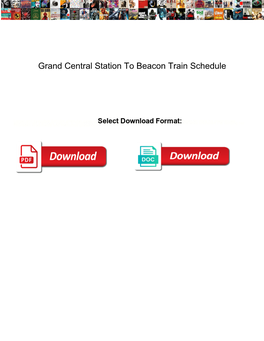 Grand Central Station to Beacon Train Schedule