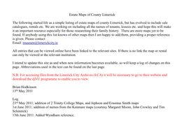 Estate Maps of County Limerick the Following Started Life As a Simple