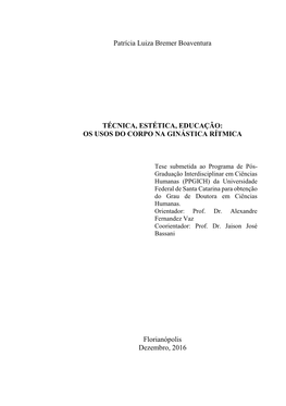 OS USOS DO CORPO NA GINÁSTICA RÍTMICA Florianópolis Dezem