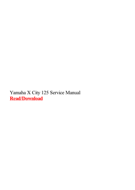 Yamaha X City 125 Service Manual