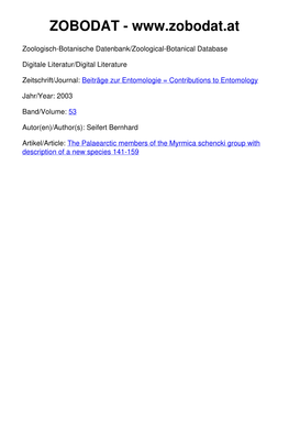 The Palaearctic Members of the Myrmica Schencki Group with Description of a New Species 141-159 © Download