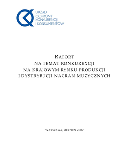 Raport Na Temat Konkurencji Na Krajowym Rynku Produkcji I Dystrybucji Nagrań Muzycznych