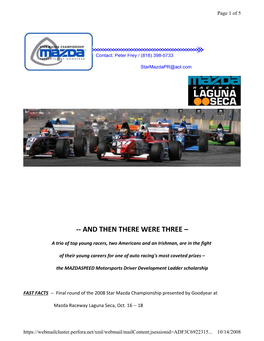 2008 Star Mazda Championship Presented by Goodyear At