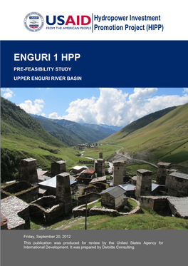 Enguri 1 Hpp Pre-Feasibility Study Upper Enguri River Basin