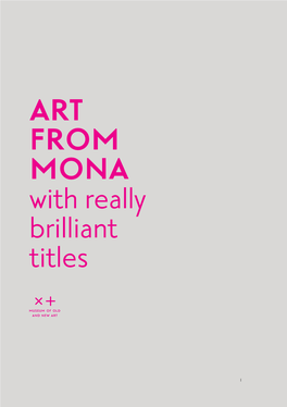 ART from MONA with Really Brilliant Titles