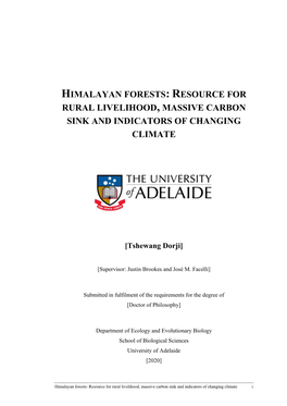 Himalayan Forests: Resource for Rural Livelihood, Massive Carbon Sink and Indicators of Changing Climate