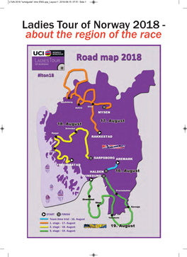 About the Region of the Race Lton 2018 ”Turistguide” Intro ENG.Qxp Layout 1 2018-08-15 07:51 Sida 2