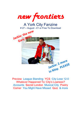 New Frontiers a York City Fanzine # 27 – August - £1 Or Free to Download