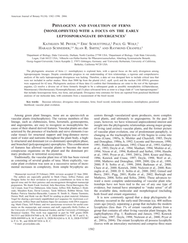 Phylogeny and Evolution of Ferns (Monilophytes) with a Focus on the Early Leptosporangiate Divergences1