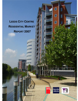 Leeds City Centre Residential Market Report 2007