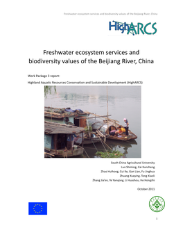 Freshwater Ecosystem Services and Biodiversity Values of the Beijiang River, China