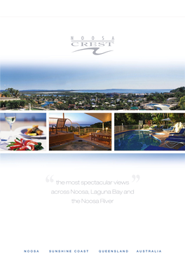 The Most Spectacular Views Across Noosa, Laguna Bay and the Noosa River