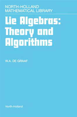 Lie Algebras Theory and Algorithms [De Graaf