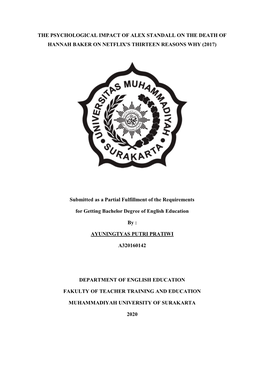 THE PSYCHOLOGICAL IMPACT of ALEX STANDALL on the DEATH of HANNAH BAKER on NETFLIX's THIRTEEN REASONS WHY (2017) Submitted As