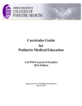Curricular Guide for Podiatric Medical Education