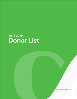 2018-2019 Donor List ANNUAL GIVING $100,000-$249,999 $50,000-$99,999 George M