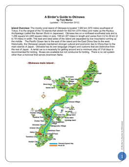 Birding in Okinawa Is Seasonal and Comprised of the Following Overlapping Timeframes