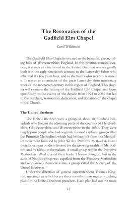 The Restoration of the Gadfield Elm Chapel