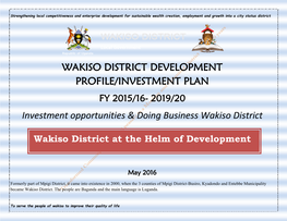 Investment Opportunities & Doing Business Wakiso District