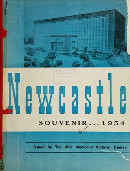 (Newcastle) Pty. Ltd. * * with the Passing of the Old Walsh Island a Progressive Firm Which Manufactures Dockyard in 1933, the N.S.W