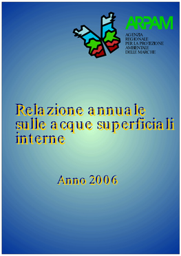 Relazione Annuale Sulle Acque Superficiali Interne Relazione Annuale Sulle Acque Superficiali Interne