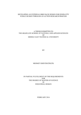 I DEVELOPING an EXTERNAL BIKE RACK DESIGN for INNER-CITY PUBLIC BUSSES THROUGH an ACTION RESEARCH PROCESS a THESIS SUBMITTED TO