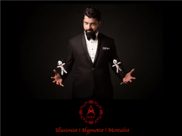 Illusionist | Hypnotist | Mentalist