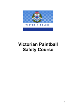 Victorian Paintball Safety Course