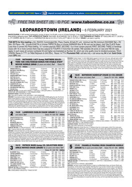LEOPARDSTOWN (IRELAND) - 6 FEBRUARY 2021 RACECOURSE: a Left Handed Rectangular Course of About 1M 6F with a Run-In of Three Furlongs