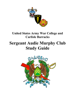 Sergeant Audie Murphy Club Study Guide
