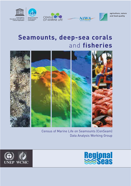 Seamounts, Deep-Sea Corals and Fisheries