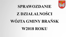 Inwestycje Gminy Brańsk